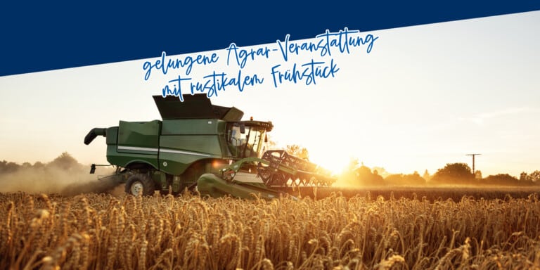 Agrar-Veranstaltung mit leckerem Frühstück